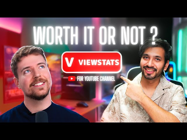 MrBeast - Viewstats for Creators - Worth it or Not ?