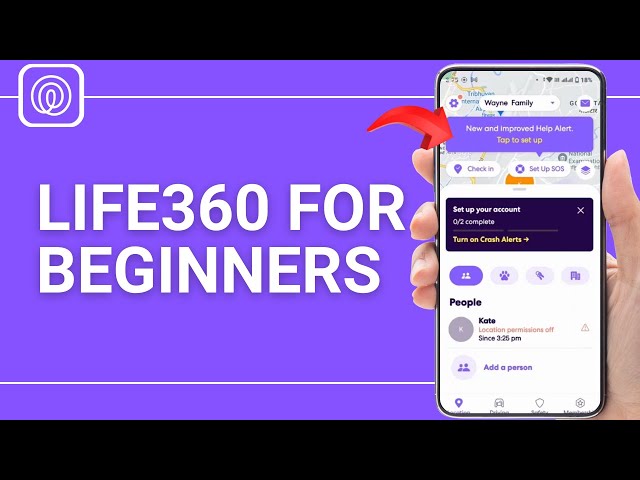 How to Use Life360 App for Beginners | Life360 Guide