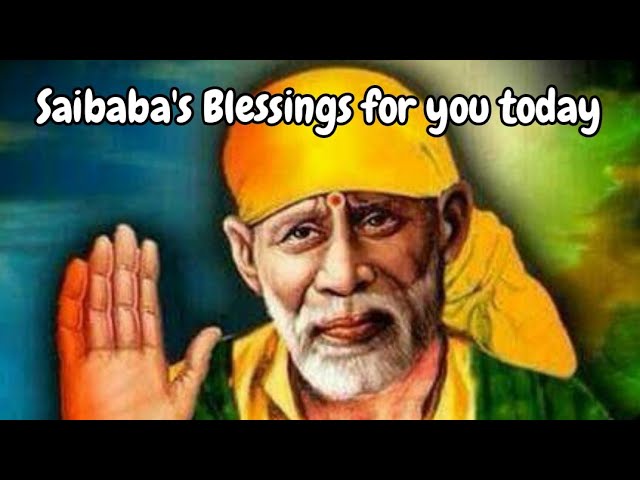 Saibaba's Blessings for you, Baba's Message, @DivineBliss1, #trending , #trendingtoday, #viralvideo