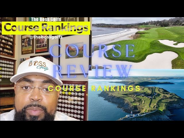 TheBossGolfs - Course Ratings