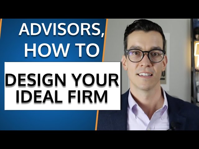 Design Your Ideal Advisory Firm Using These 4 Roles.