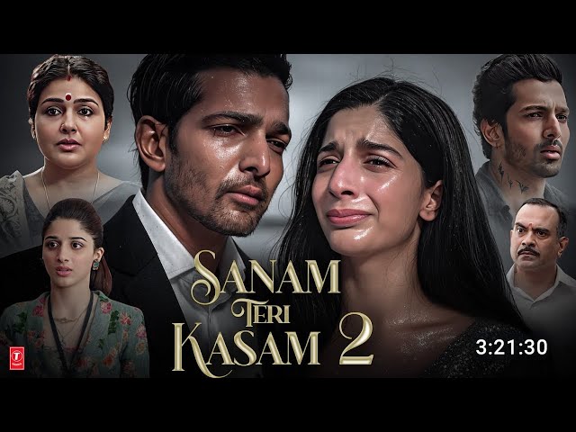 Sanam Teri Kasam 2 Full Movie Hindi Dubbed 2025 | Harshvardhan Rane, Mawra Hocane | New South Movies