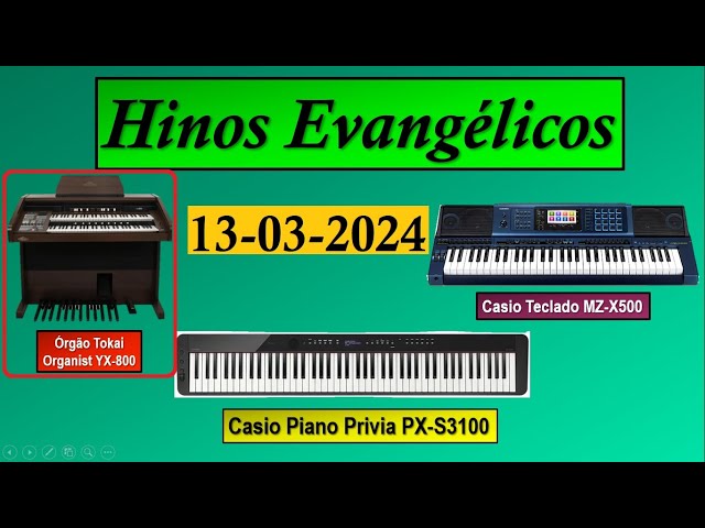 Hinos Evangélicos (13-03-2023) - [Órgão Tokai - Organist YX-800]