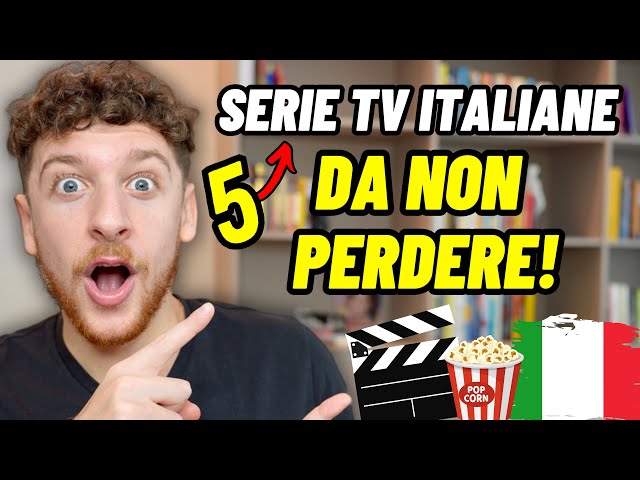 5 Serie Tv Che Ti Aiuteranno Ad Imparare L'Italiano (Sub ITA) | Imparare l’Italiano