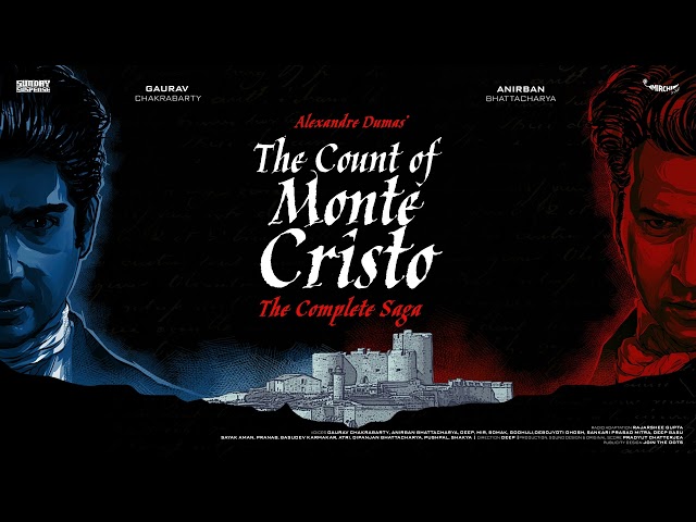 #BestOfSundaySuspense | The Count of Monte Cristo - Complete Saga | Alexandre Dumas | Mirchi Bangla