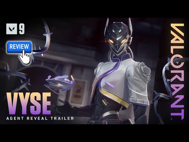 Valorant's New Game-Changer: Meet Vyse, the Sentinel | Agent 26 Review