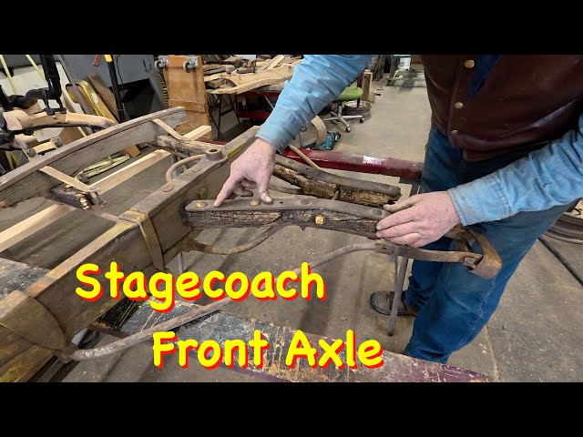 Yellowstone Stagecoach - Remnants of the Front Axle | Engels Coach Shop