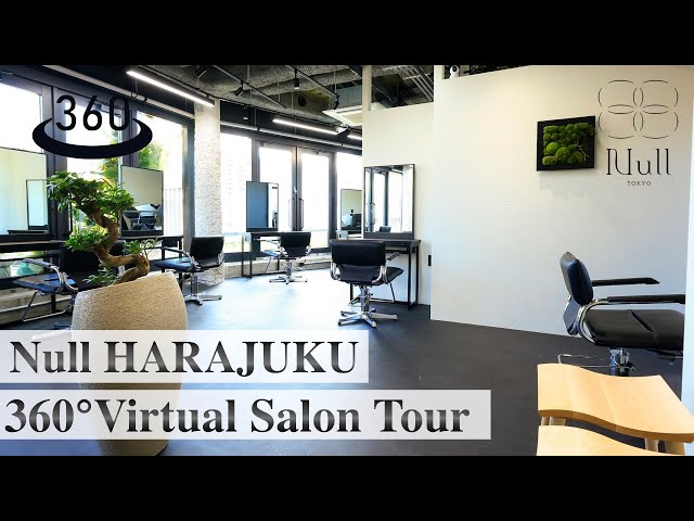 360° Virtual Salon Tour : Experience a Tokyo Hair Salon Visit in Null HARAJUKU