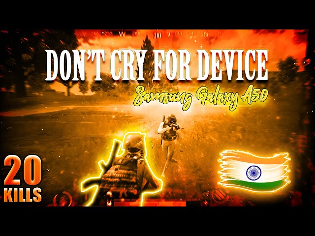 🇮🇳 Don't Cry For Device  - Grind For Skills | Samsung Galaxy A50 60FPS - PUBG MOBILE Gameplay