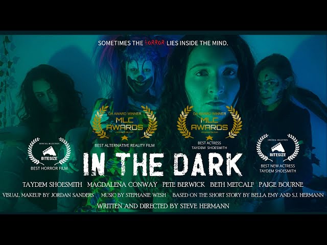 In the Dark: A horror short film