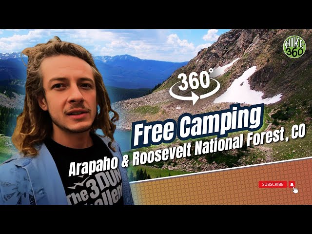 Free Camping in the Arapaho & Roosevelt National Forest, CO (Hike 360° VR Video)