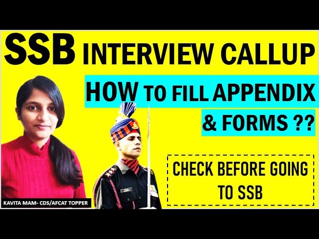 SSB INTERVIEW CALLUP LETTER DETAILS || FORMS & APPENDIX SSB CALLUP || SSC TECH, TES, NDA, NCC,OTA ||