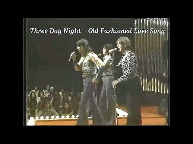 Three Dog Night ~ An Old Fashioned Love Song ~ 1975 ~ Live Video, Soundstage, in Chicago