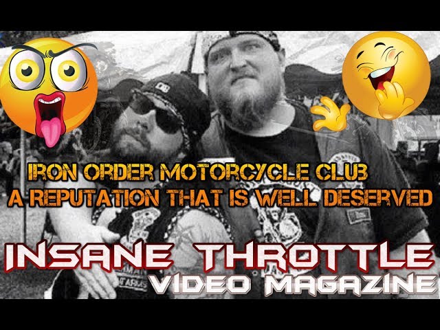 Iron Order Motorcycle Club  Why the Outcast Status among other MCS