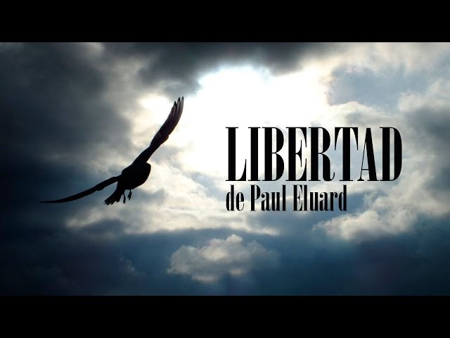 Libertad, de Paul Eluard