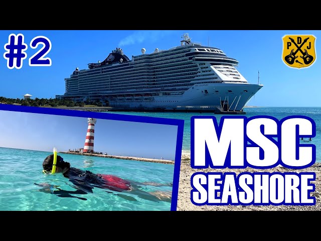 MSC Seashore 2024 Pt.2 - Ocean Cay, Buffet Lunch, Snorkel Mode, Hola Tacos Dinner, Love & Marriage