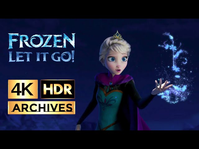 Frozen [ 4K - HDR ] - Let It Go, Song Performed by Idina Menzel (2013)