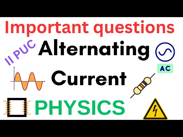 Important questions on Alternating Current | Physics | Second PUC