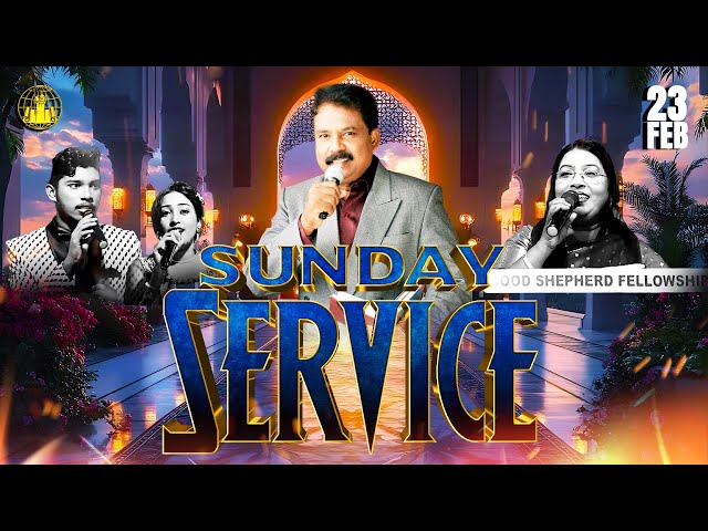 Sunday Service #Live @9:30am || Sudhakar Ismail || GSF #Vizag || 23rd February 2025