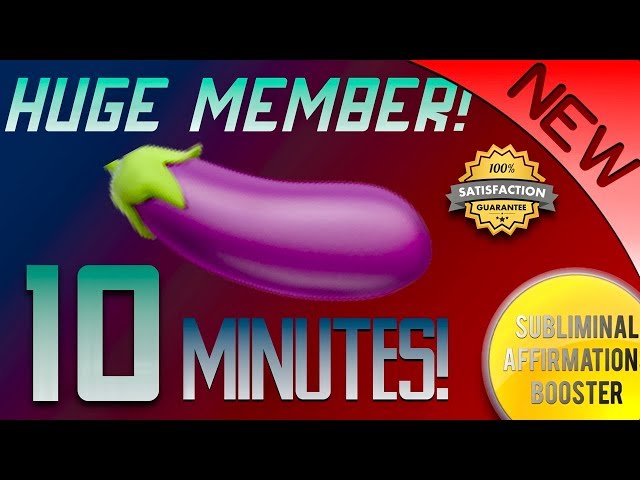 GROW A HUGE MEMBER IN 10 MINUTES! WARNING: SHE WILL FALL IN LOVE WITH YOU!