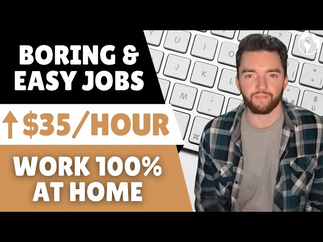 7 Boring Yet Easy Remote Jobs for 2025