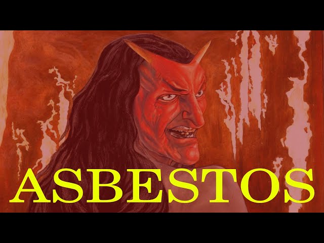 Asbestos: Hell's Hair