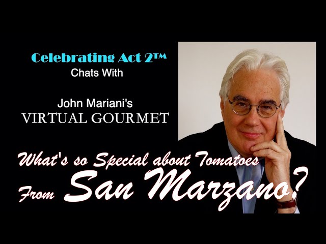 John Mariani The Virtual Gourmet: What’s Special about San Marzano Tomatoes