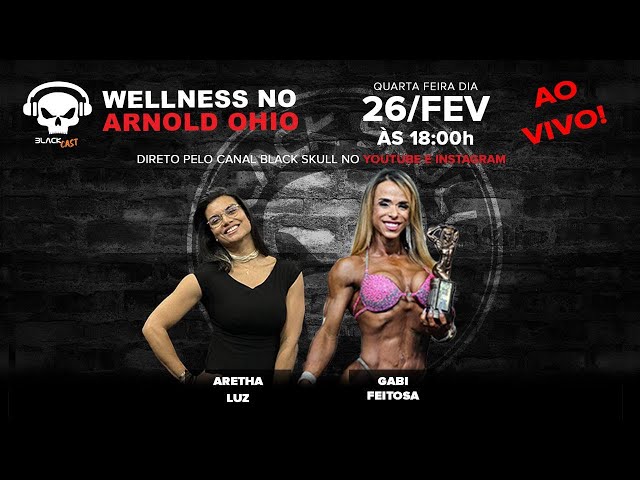 WELLNESS NO ARNOLD OHIO - GABI FEITOSA