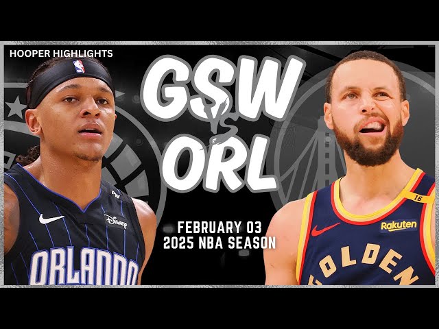 Golden State Warriors vs Orlando Magic Full Game Highlights | Feb 3 | 2025 NBA Season