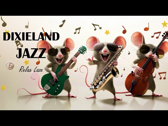 #LIVE 🎷🐭🎷Relax & Unwind with Live Dixieland Jazz, Performed by an Adorable Band of Musical Mice!