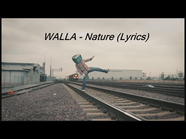 WALLA - Nature (LYRIC VIDEO)