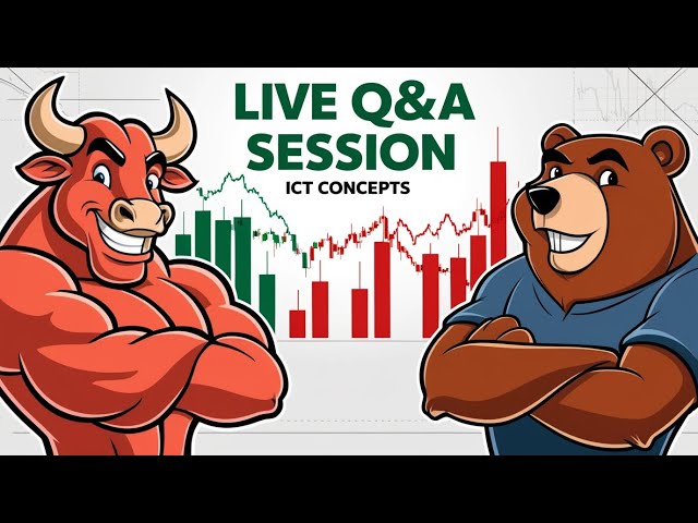 Live Q&A Session: ICT Trading Strategies Simplified for Beginners