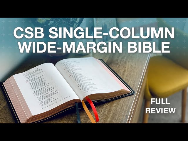 CSB Single-Column Wide-Margin — Bible Review