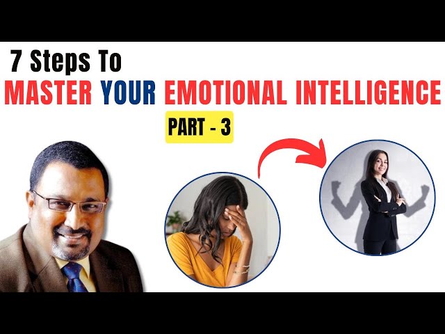 Secrets of Emotional Intelligence:7 steps to greater EQ👉last 5 mnts.