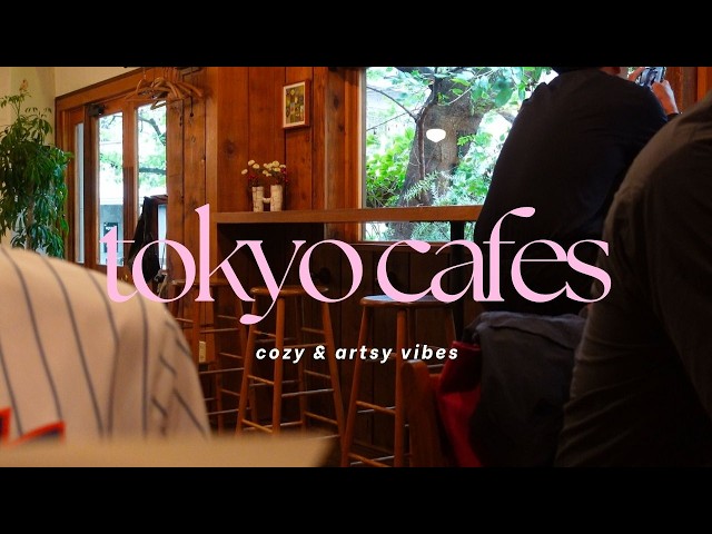 Tokyo Cozy Cafes 🍵 7 local & artsy spots you can’t miss