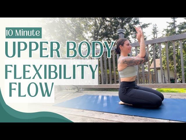 10 Minute Stretch for Shoulders, Chest & Upper Back | Upper Body Flexibility Flow for Recovery