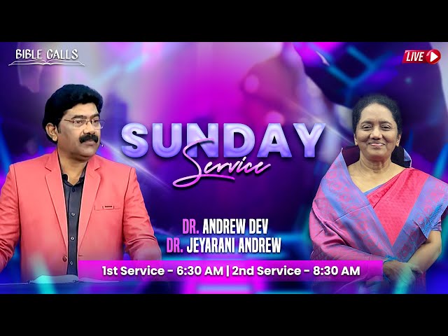 🔴 LIVE SUNDAY SERVICE | 17.03.2024 | BRO. ANDREW DEV | SIS. JEYARANI ANDREW | BIBLE CALLS