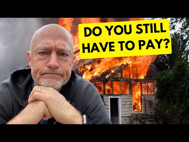 Do You Still Pay Property Tax & Mortgage After A Fire?