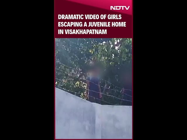 Andhra Pradesh News | On Camera: Dramatic Video Of Girls Escaping A Juvenile Home In Visakhapatnam