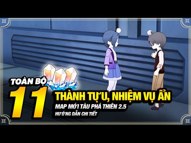 11 Thành Tựu Và Nhiệm Vụ Ẩn Của Map 2.5 Tàu Phá Thiên Hướng Dẫn Chi Tiết