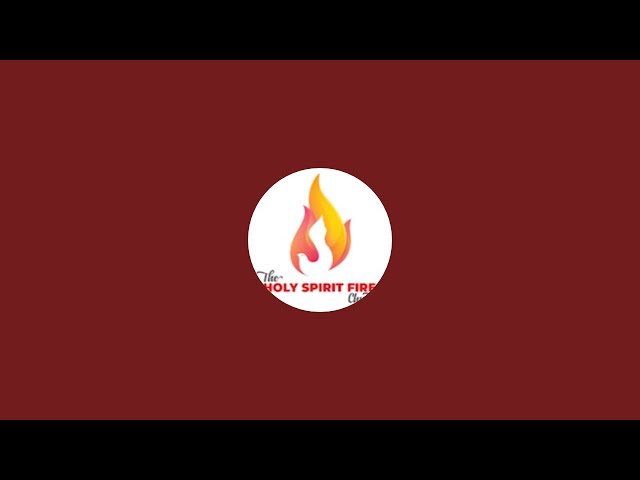 Holy Spirit Fire Church is live