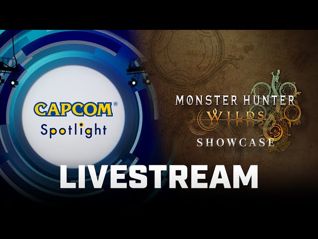 Capcom Spotlight / Monster Hunter Wilds Showcase