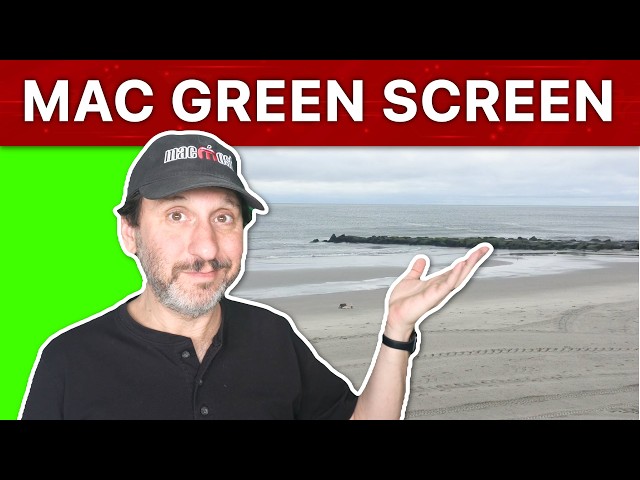 Using a Green Screen With Your Mac