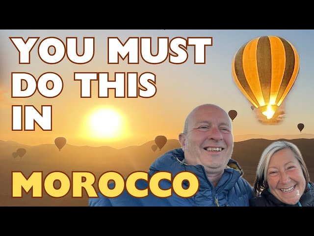 You MUST do this in MOROCCO