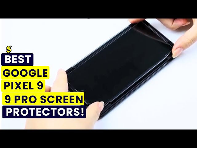 Top 5 Best Google Pixel 9/9 Pro Screen Protectors!🔥🔥