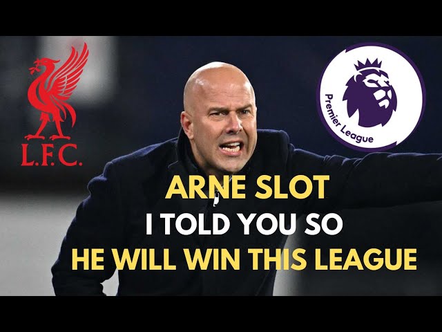 Liverpool  Arne slot Premier League match made in heaven