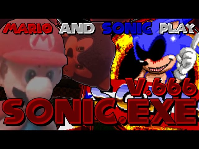 Mario & Sonic Play Sonic.EXE Version 666