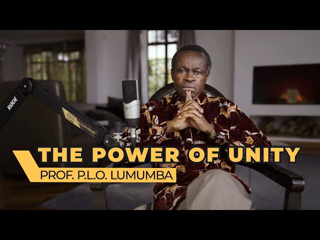 LUMUMBA EXPLAIN. EPISODE 5: THE POWER OF UNITY