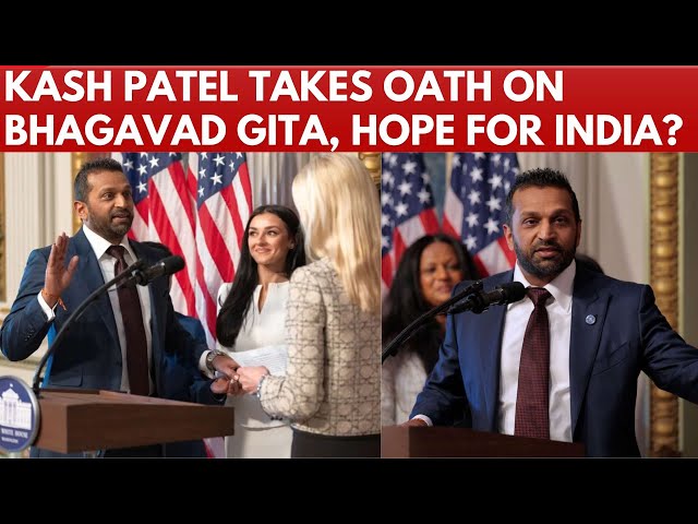 Kash Patel Swearing In LIVE | Patel Takes Oath On Bhagavad Gita As FBI Director | Trump  | N18G