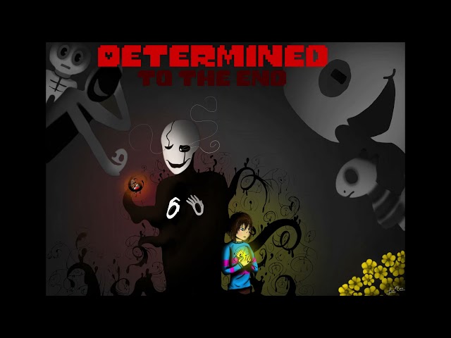 Determined to the end (Instrumental)